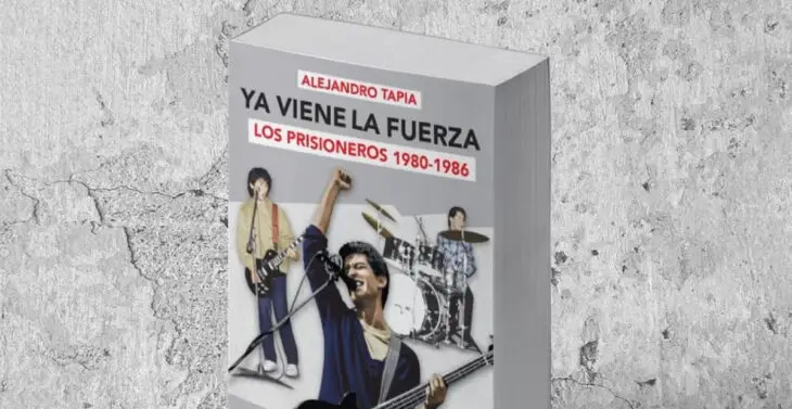 Ya viene la fuerza: Nuevo libro revela los orígenes de Los Prisioneros